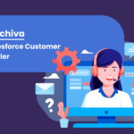 DataArchiva: Your Salesforce Customer 360 Enabler
